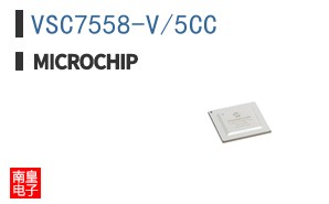 VSC7558-V/5CC